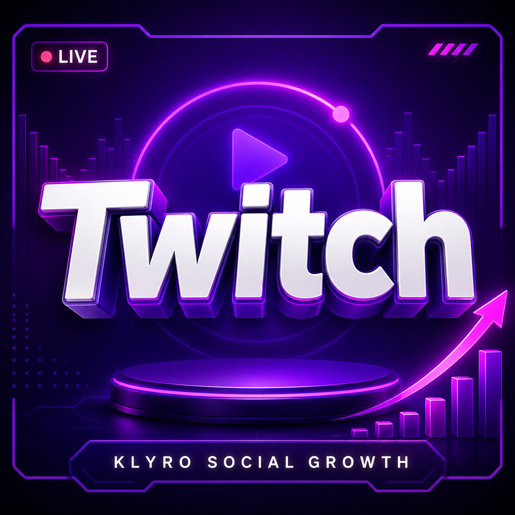 Twitch - KLYRO Social Growth